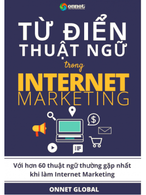 Từ điển thuật ngữ trong internet marketing